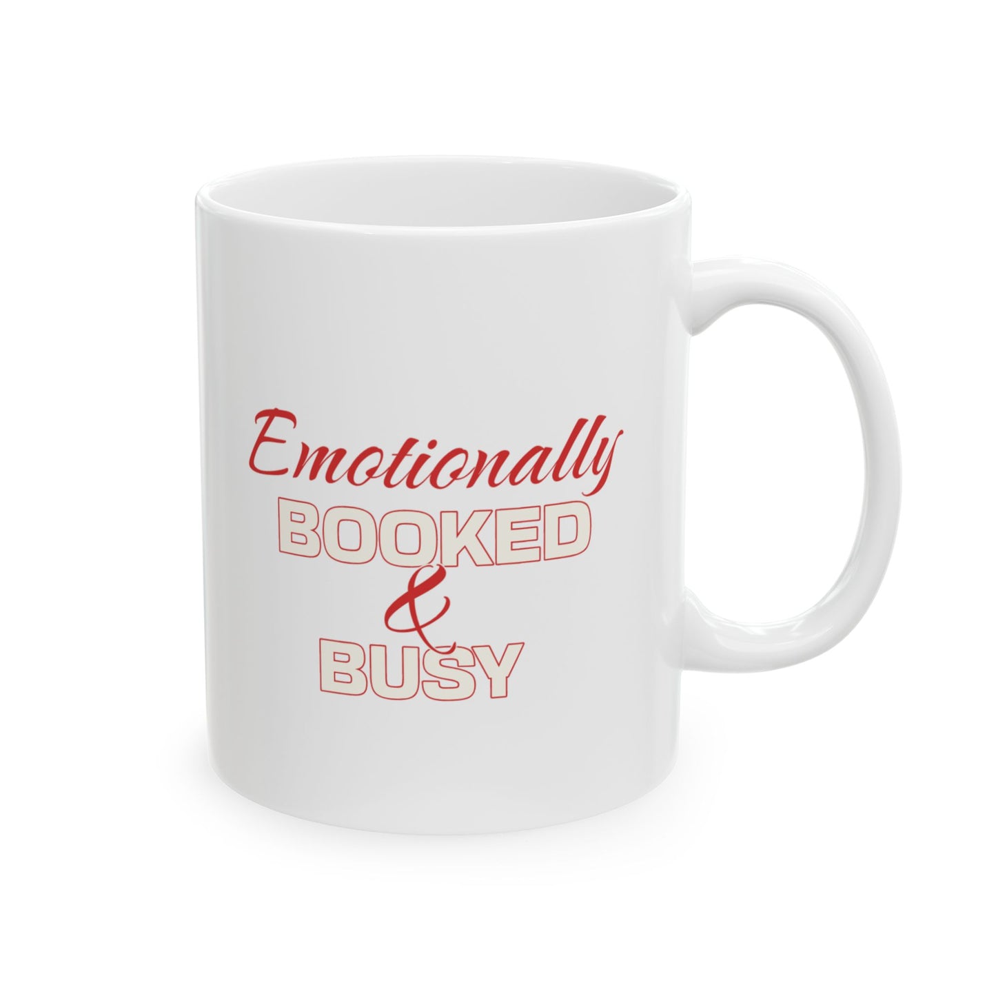 Emotionally Booked & Busy Mug – Funny Therapist Gift, Mental Health Humor Coffee Cup, 11oz Ceramic Mug