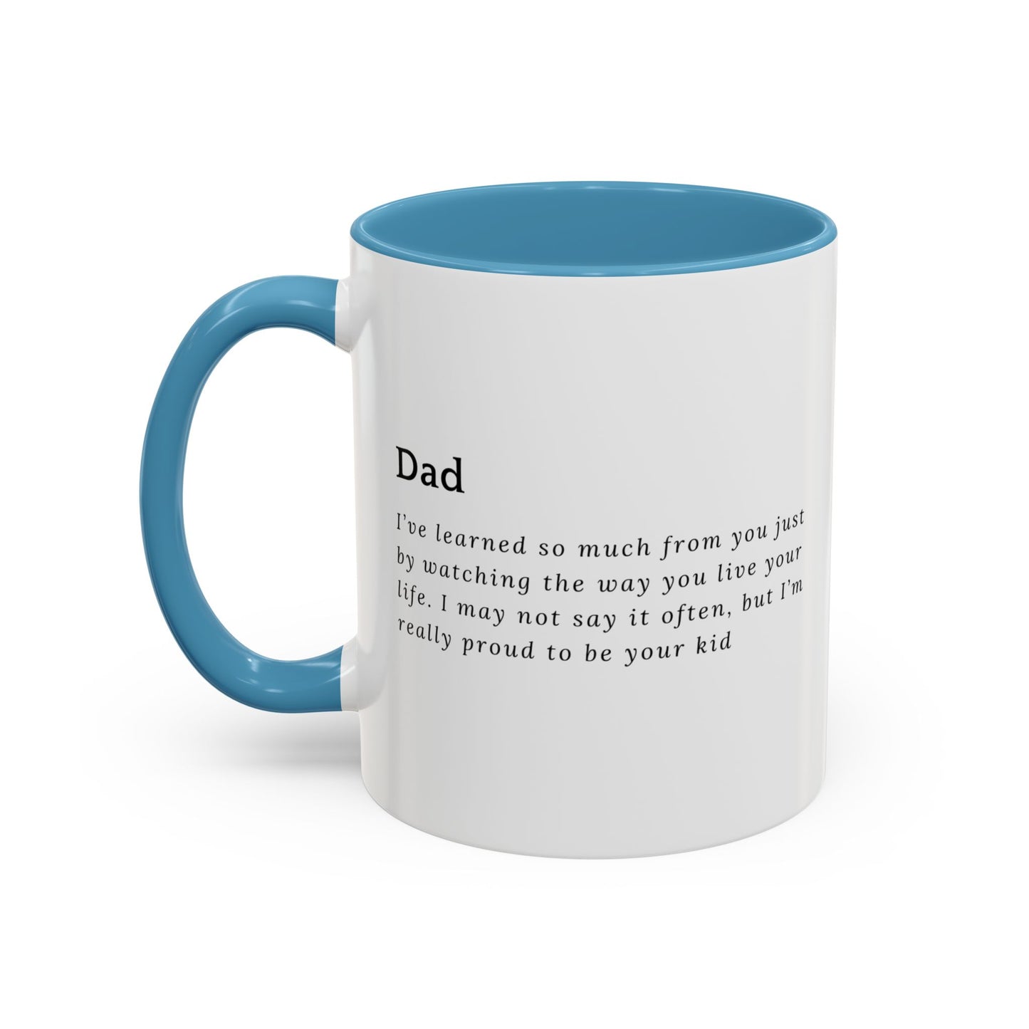 Dad Mug – Heartfelt Message from Kid to Father, Minimalist Typography Gift, 11oz Accent Ceramic Coffee Mug for Father's Day