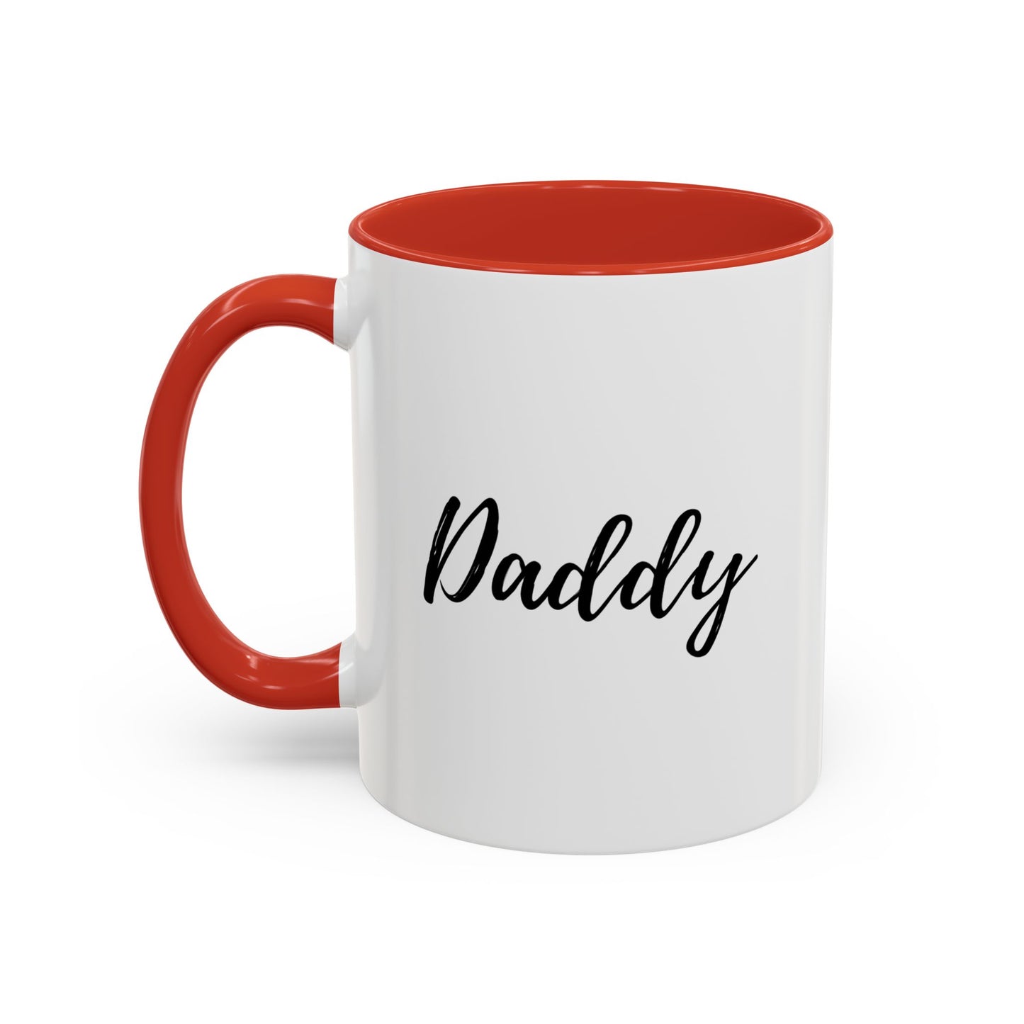 Daddy Coffee Mug — "Simple. Strong. Exactly like him." Accent Ceramic Mug (11oz)