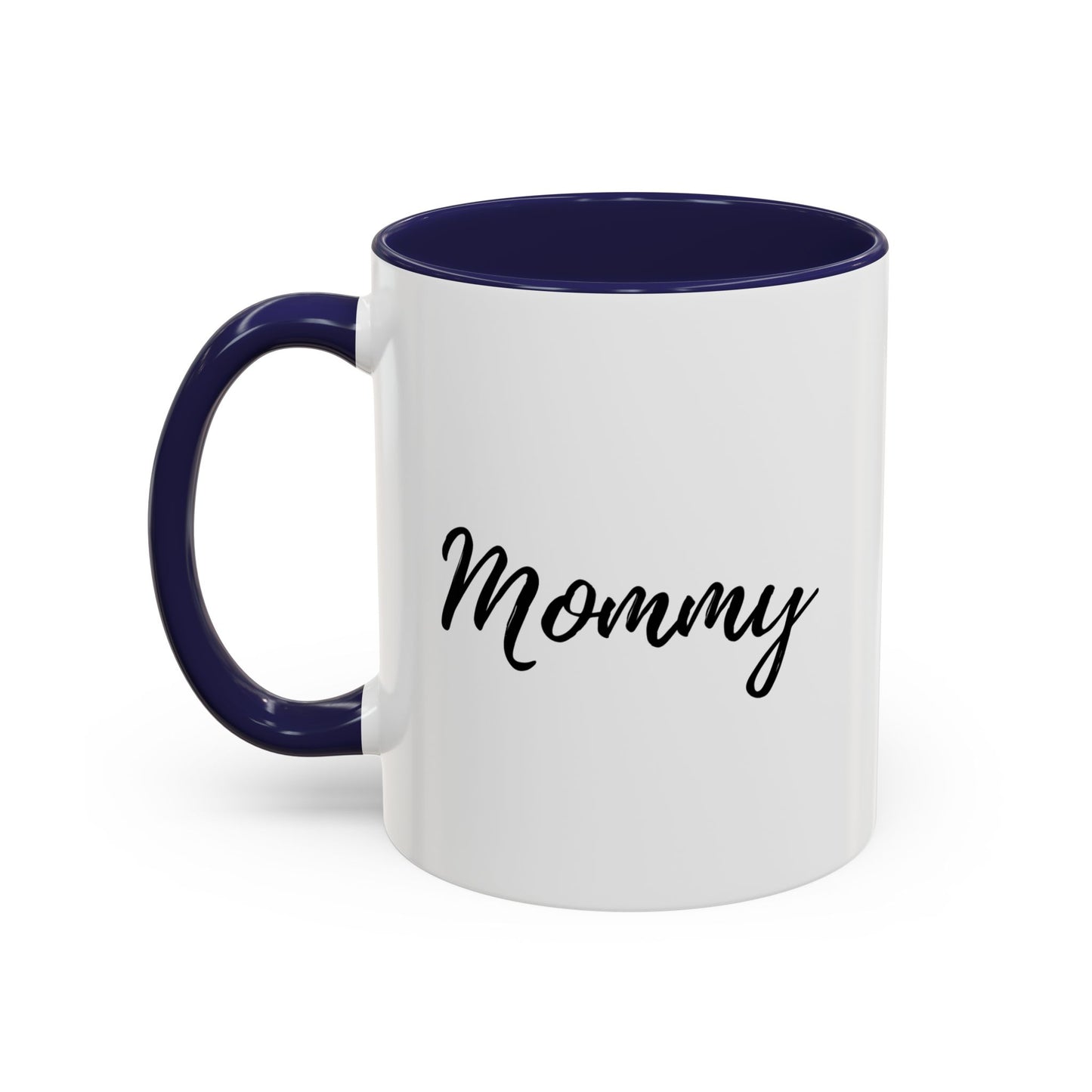 Mommy Script Accent Coffee Mug — Mother's Day Gift for New Moms
