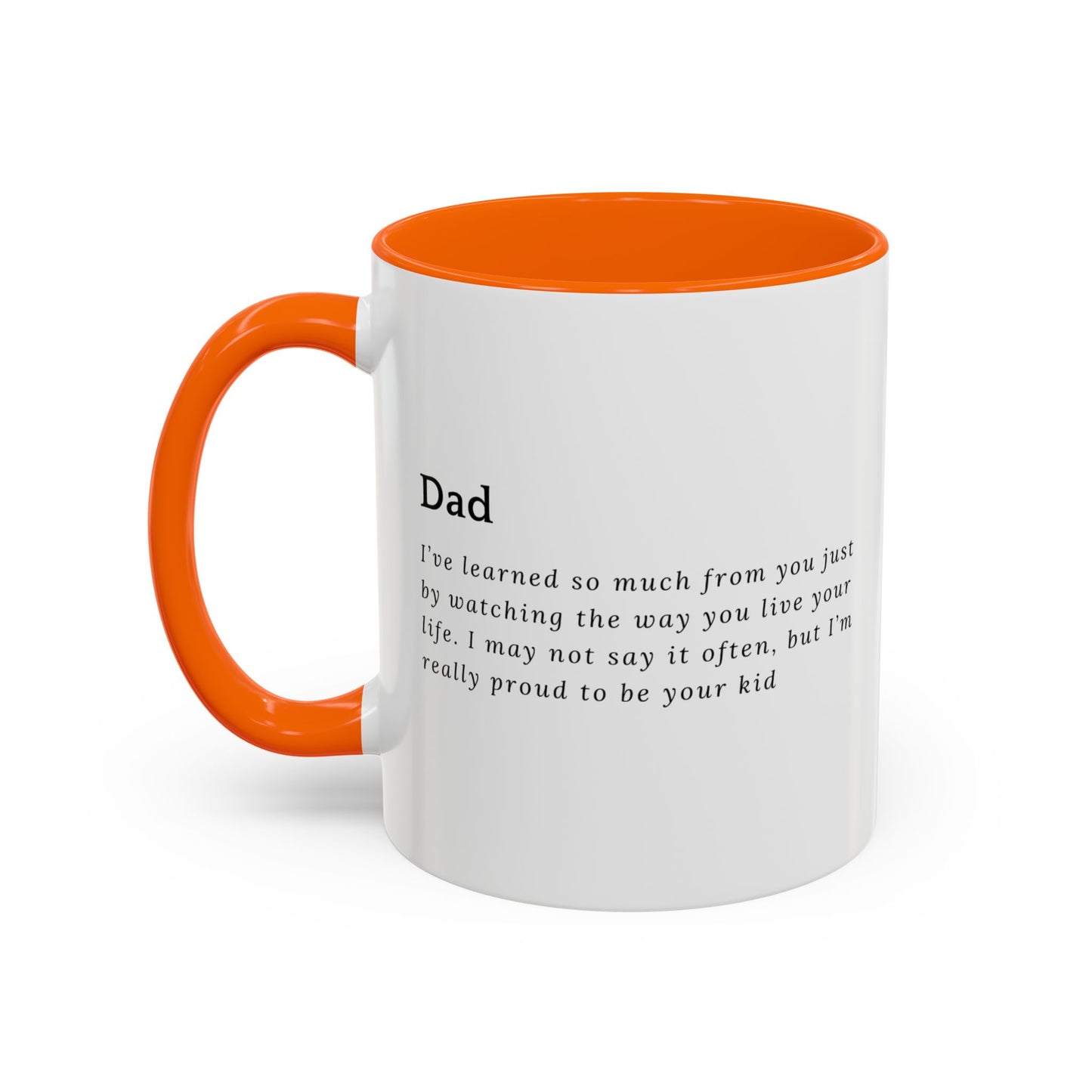 Dad Mug – Heartfelt Message from Kid to Father, Minimalist Typography Gift, 11oz Accent Ceramic Coffee Mug for Father's Day