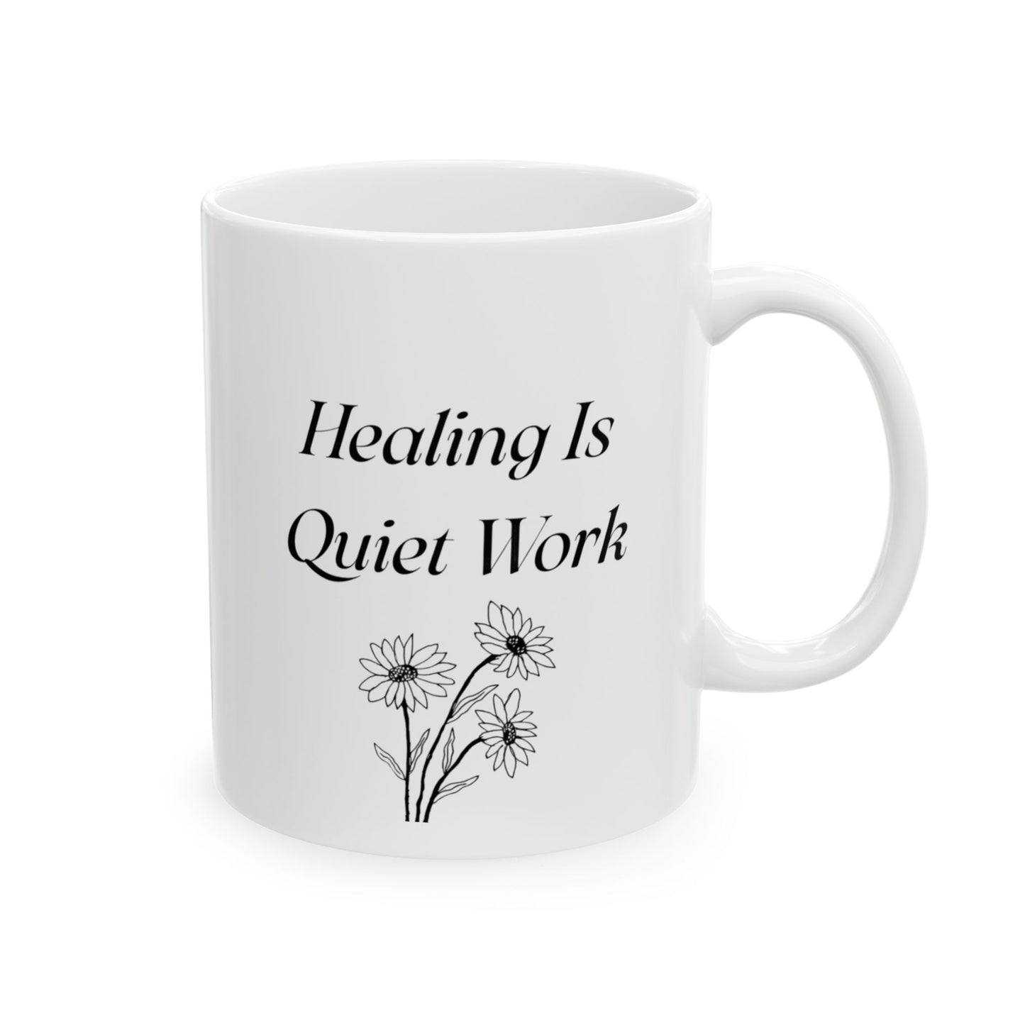 Healing Is Quiet Work Mug – Therapist Gift, Mental Health Awareness Coffee Cup, Floral Line Art 11oz Ceramic Mug