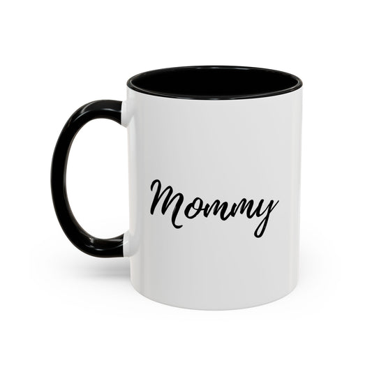 Mommy Script Accent Coffee Mug — Mother's Day Gift for New Moms