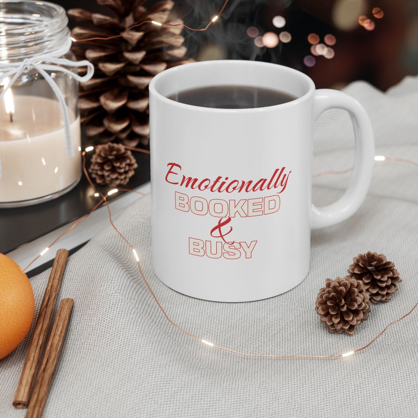 Emotionally Booked & Busy Mug – Funny Therapist Gift, Mental Health Humor Coffee Cup, 11oz Ceramic Mug