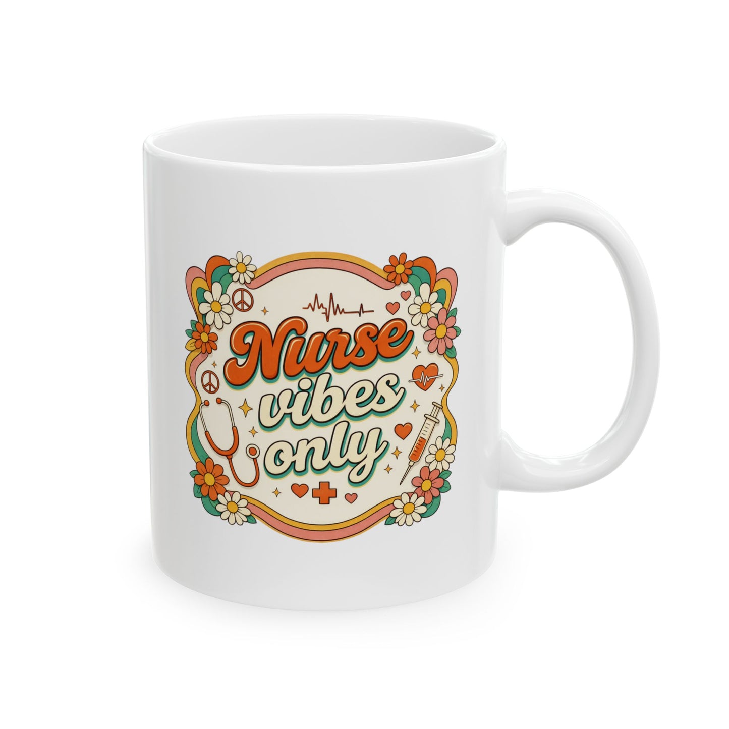 Nurse Vibes Only Mug – Retro Groovy Nurse Gift, Colorful Floral Coffee Cup, 11oz or 15oz Ceramic Mug for Nurses Week