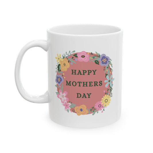 Mother’s Day Floral Mug — "She Deserves Something as Beautiful as Everything She Does" (11oz)