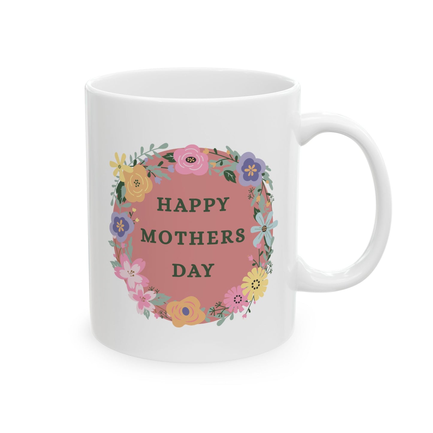 Mother’s Day Floral Mug — "She Deserves Something as Beautiful as Everything She Does" (11oz)