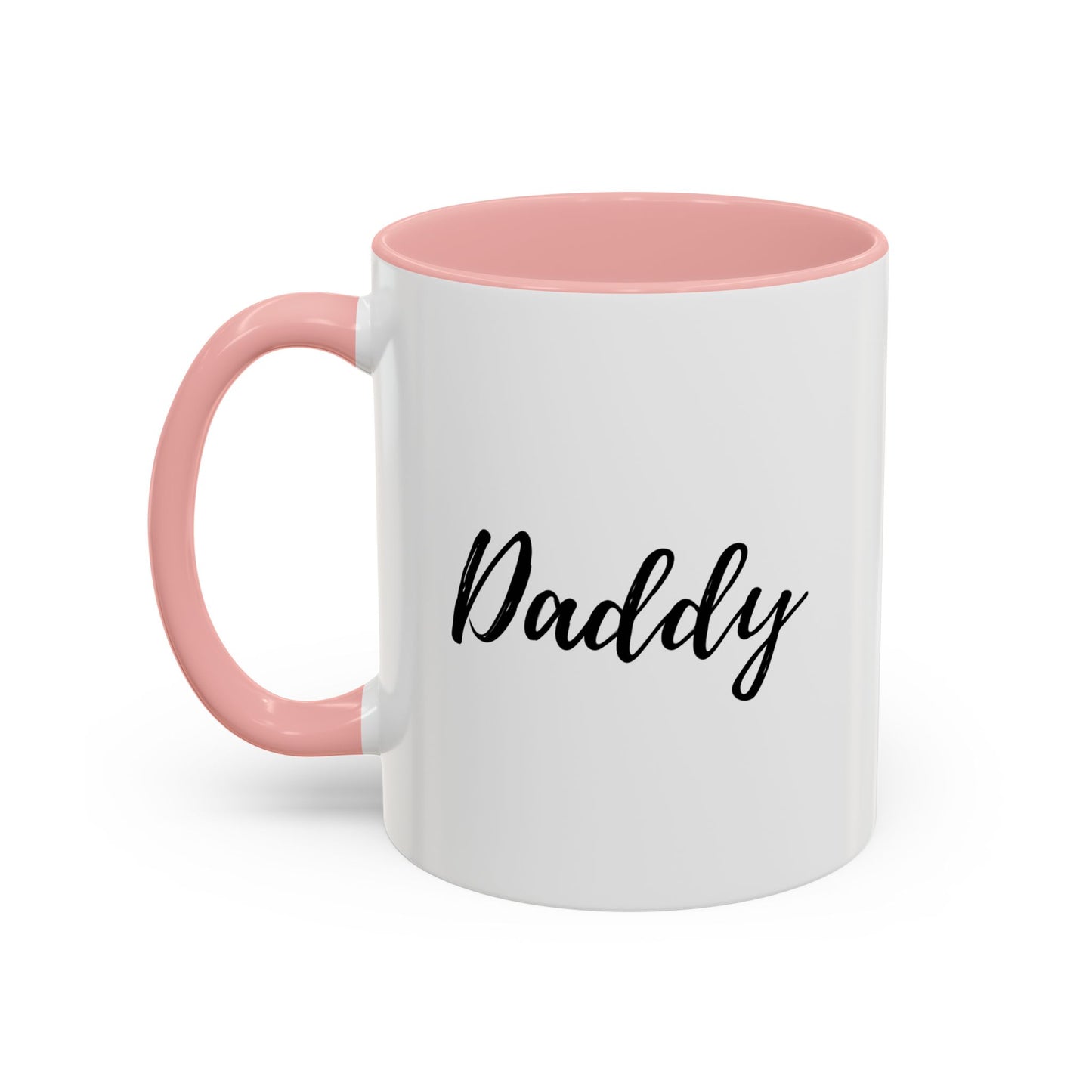 Daddy Coffee Mug — "Simple. Strong. Exactly like him." Accent Ceramic Mug (11oz)