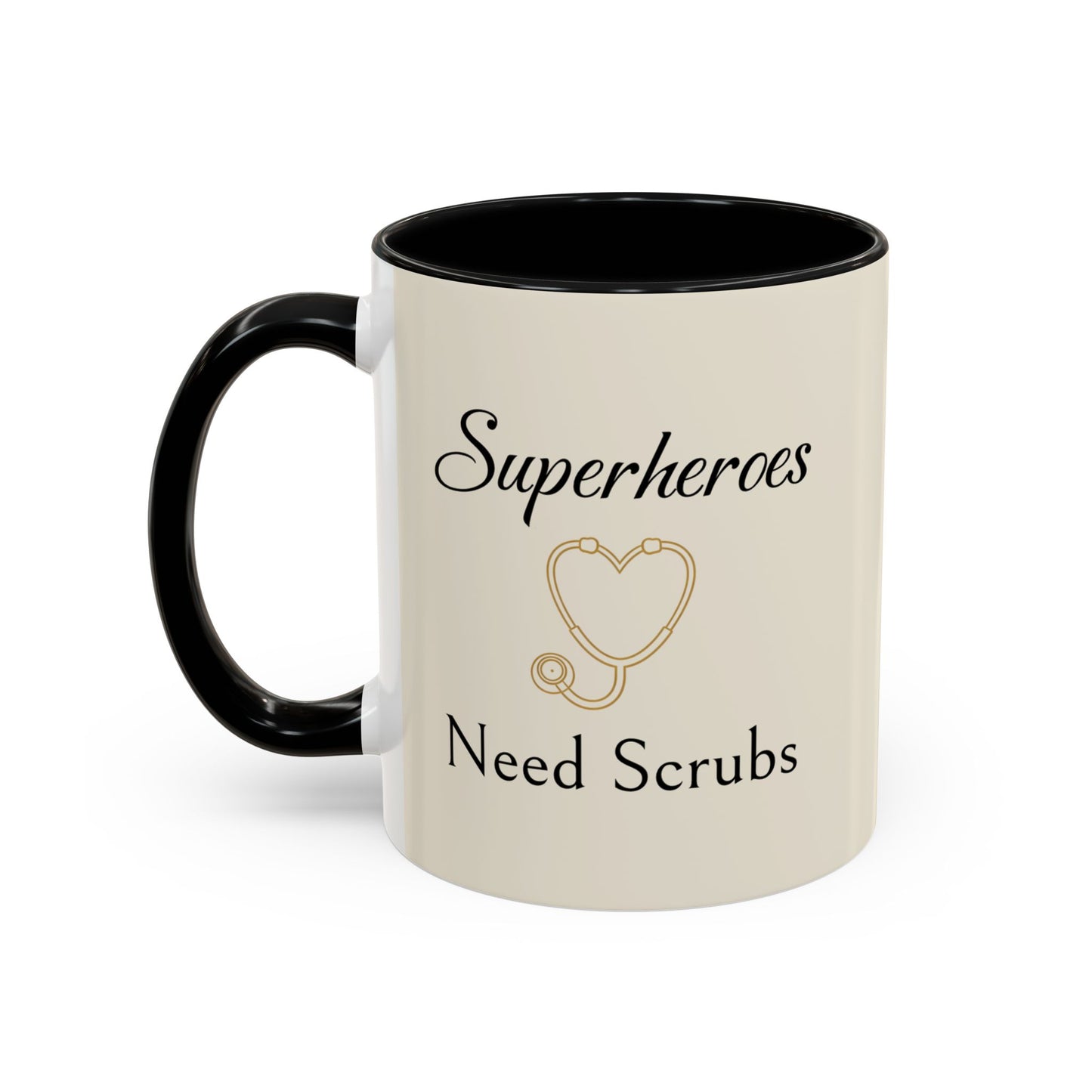 Superheroes Need Scrubs Coffee Mug — Nurse & Healthcare Worker Gift (11/15oz Accent Mug)